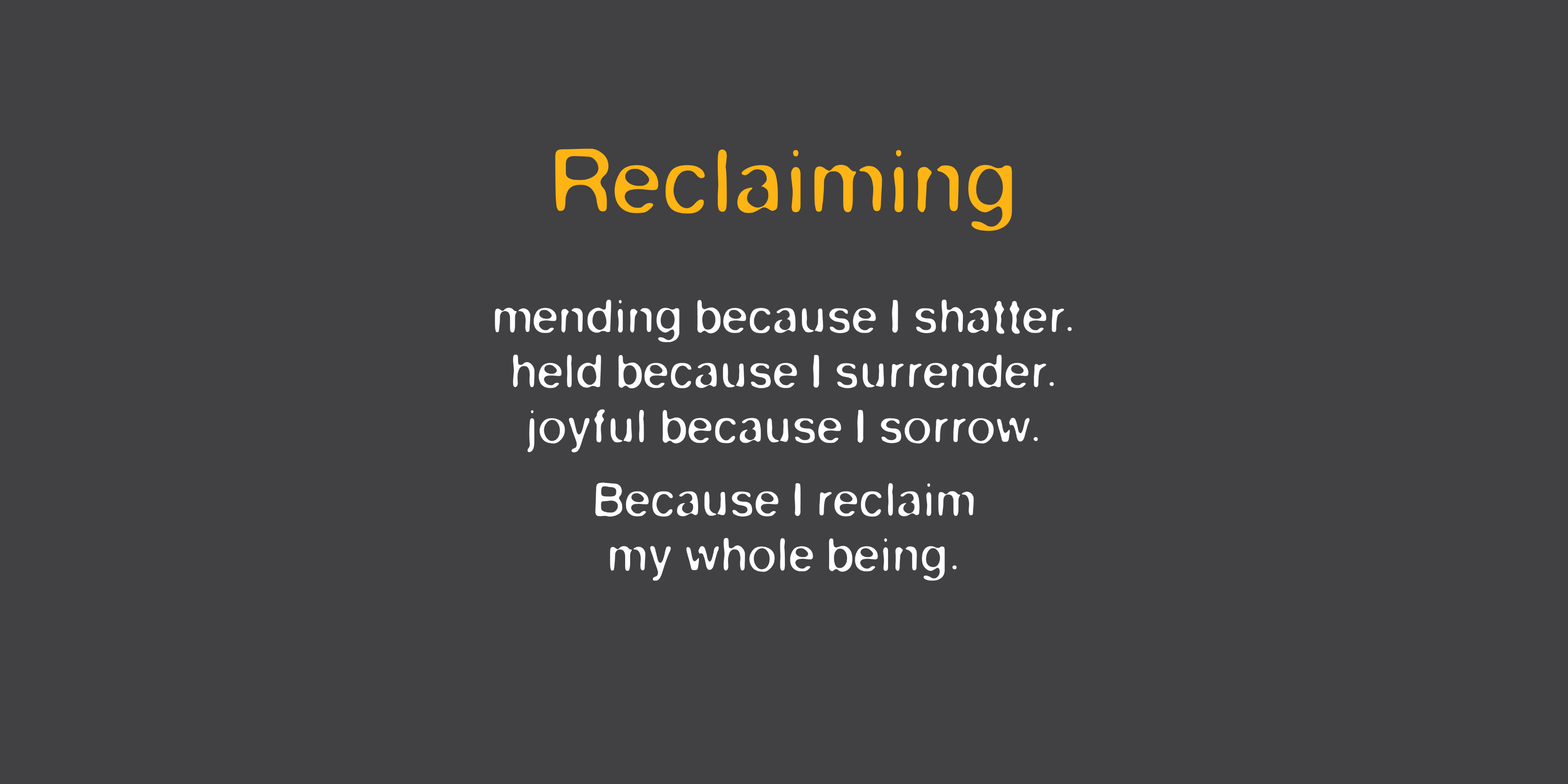 Reclaiming - Affirmed