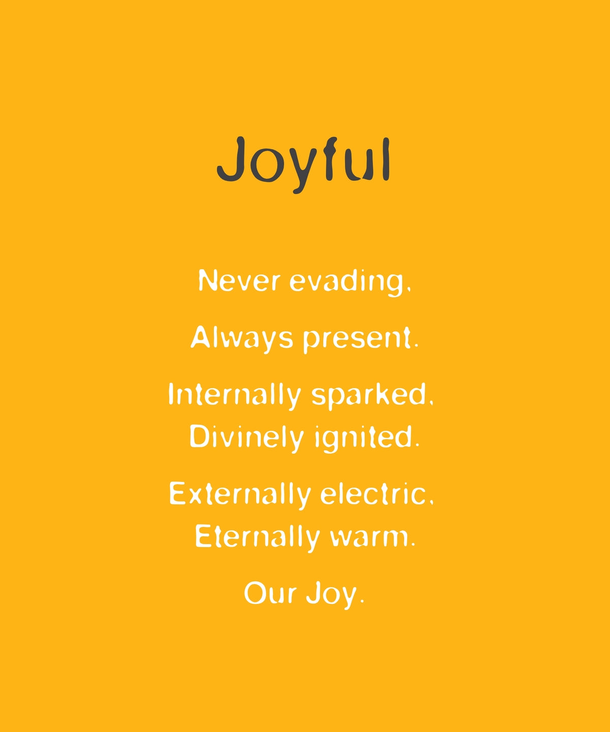 Joyful - Affirmed T-shirt