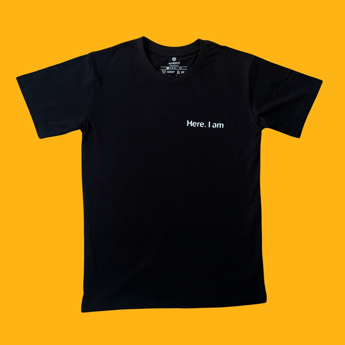 Here I am - Affirmed T-shirt