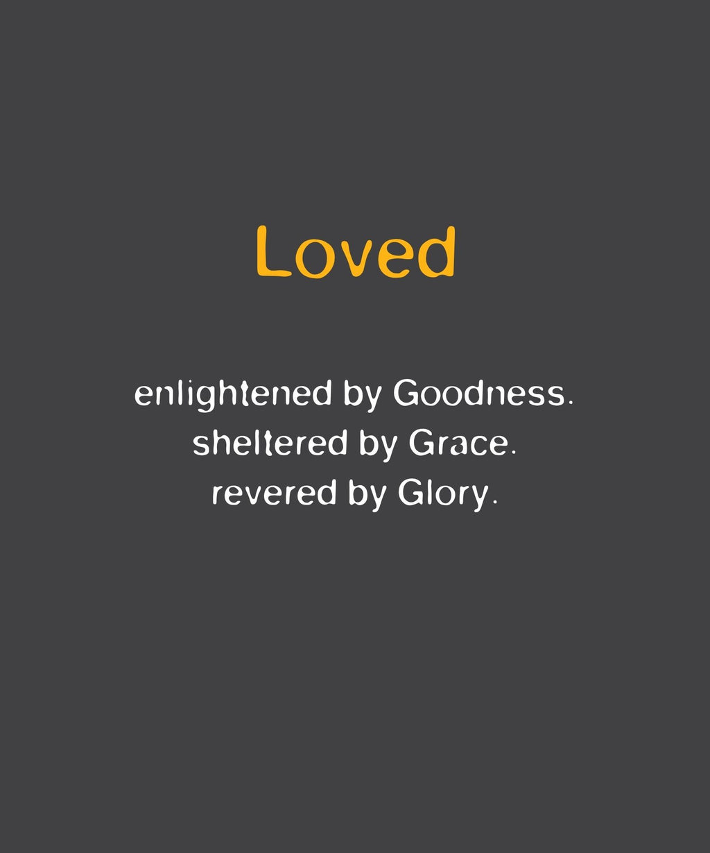 Loved - Affirmed T-shirt